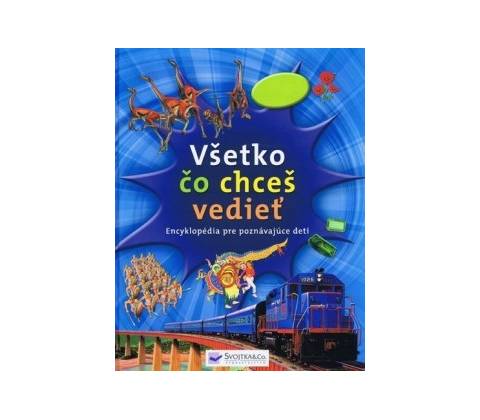 Všetko čo chceš vedieť