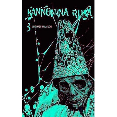 Kannonina ruka 3 - Yamaguchi Masakazu