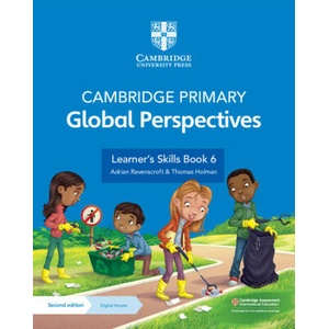 Cambridge Primary Global Perspectives Learner's Skills Book 6 with Digital Access (1 Year) | Adrian Ravenscroft, Thomas Holman (ISBN: 9781009325738)