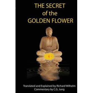 Secret of the Golden Flower | Richard Wilhelm (2010)