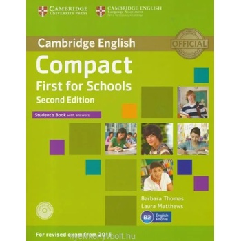 Compact First for Schools Student's Book with Answers with CD-ROM