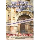 Rozlúštenie slobodomurárskeho kódu - Robert L. D. Cooper