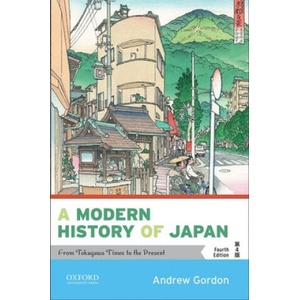 A Modern History of Japan: From Tokugawa Times to the Present | Andrew Gordon (ISBN: 9780190920555)