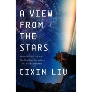 A View from the Stars | Liu, Cixin (ISBN: 9781250292131)