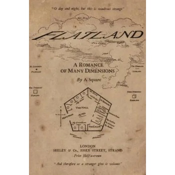 Flatland: A Romance of Many Dimensions: Illustrated