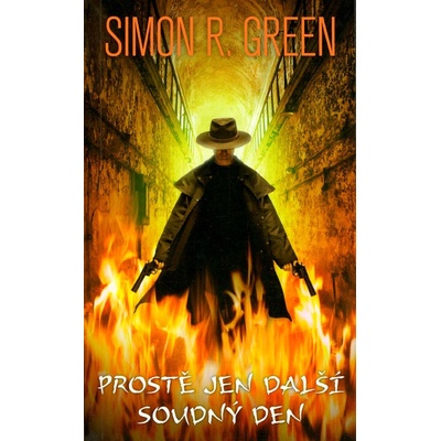 Prostě jen další soudný den - Simon Richard Green