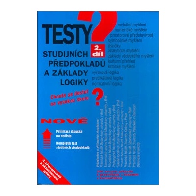 Testy studijních předpokladů a základy logiky 2.díl