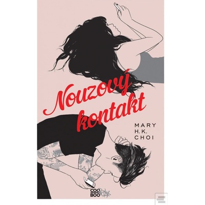 Nouzový kontakt - Mary H.K. Choi