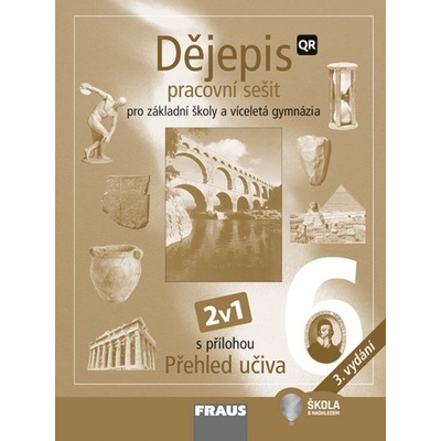 Dějepis 6 Pracovní sešit 3v.