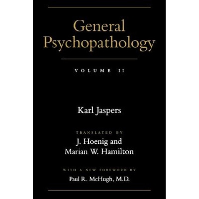 General Psychopathology Jaspers Karl