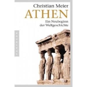 Athen | Christian Meier (ISBN: 9783570551936)