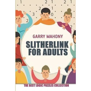Slitherlink for Adults | Garry Mahony (ISBN: 9781982977863)