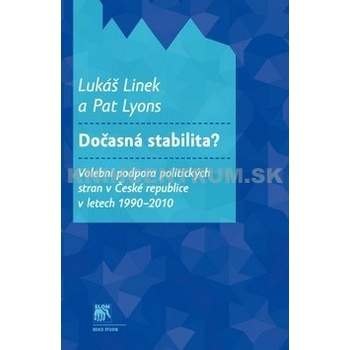 Dočasná stabilita?