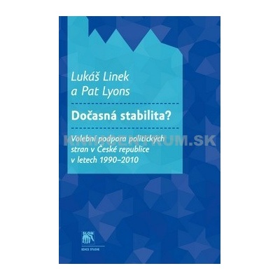 Dočasná stabilita?