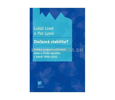 Dočasná stabilita?