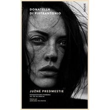 Južné predmestie - Donatella di Pietrantonio
