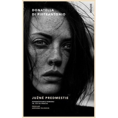 Južné predmestie - Donatella di Pietrantonio