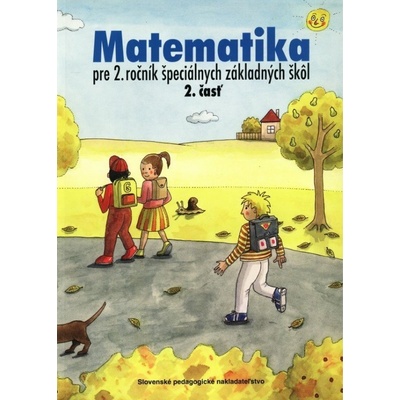 Matematika pre 2. ročník ŠZŠ, 2. časť