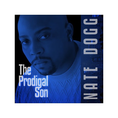 Prodigal Son - Nate Dogg