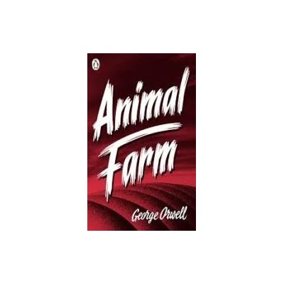 Animal Farm | George Orwell