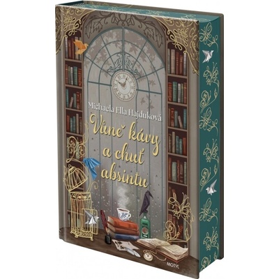 Vůně kávy a chuť absintu - Michaela Ella Hajduková