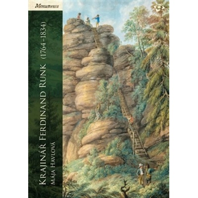 Krajinář Ferdinand Runk - 1764-1834 - Mája Havlová