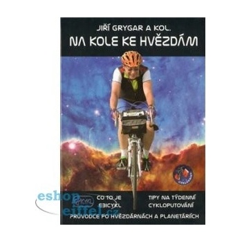 Na kole ke hvězdám