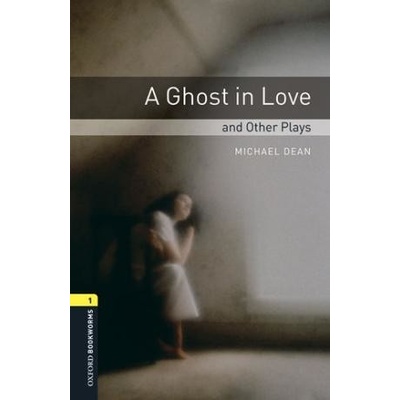 Oxford Bookworms Playscripts New Edition 1 Ghost in Love with Audio Mp3 Pack