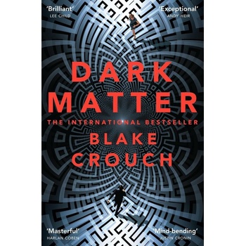 Dark Matter Blake Crouch