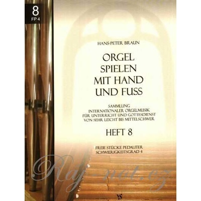 Orgel spielen mit Hand und Fuss 8 organ