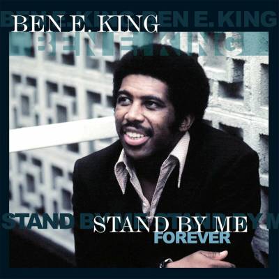 KING BEN E.: STAND BY ME FOREVER LP