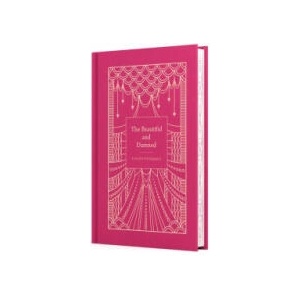 The Beautiful and Damned | Fitzgerald, F. Scott (ISBN: 9781454957515)