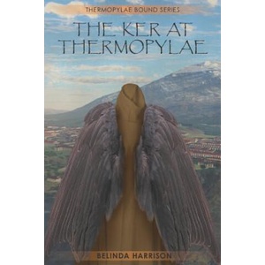 Ker At Thermopylae | Belinda Harrison (ISBN: 9780648372165)