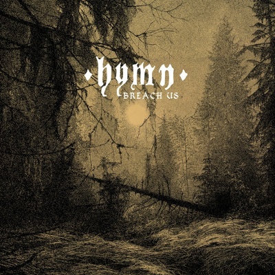 Hymn - Breach Us LP