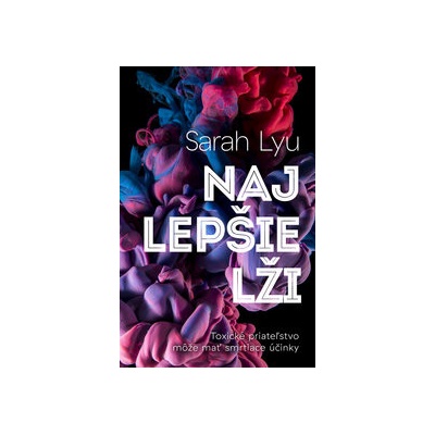 Najlepšie lži - Sarah Lyu