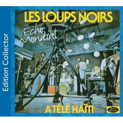 LES LOUPS NOIRS - ECHO MONDIAL CD