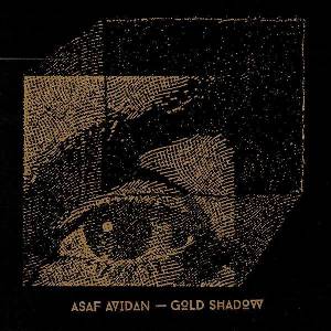Universal Avidan Asaf: Gold Shadow - CD (033805)