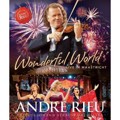 RIEU ANDRE: WONDERFUL WORLD - LIVE IN BD