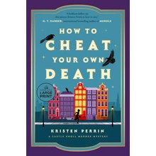 How to Cheat Your Own Death