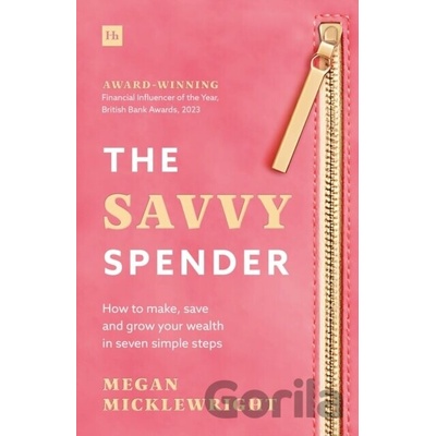The Savvy Spender - Megan Micklewright