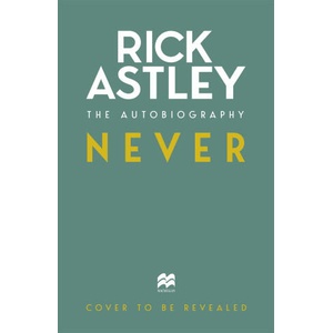 Never | Rick Astley (2024)