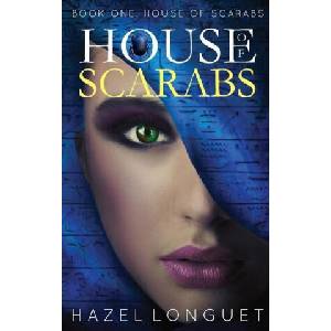 House of Scarabs (ISBN: 9781999332907)