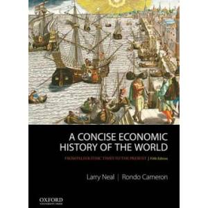 Concise Economic History of the World | Larry Neal, Rondo Cameron (ISBN: 9780199989768)