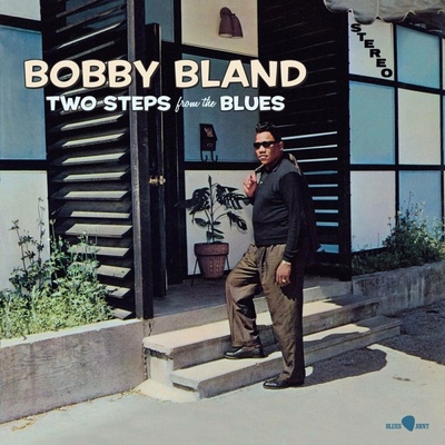 Bobby Bland - Two Steps From The Blues (Limited Edition) (180 g) LP
