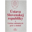 Knihy Ústava Slovenskej republiky a Listina základných práv a slobôd -