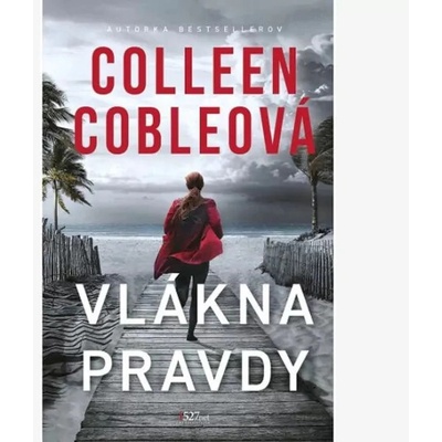 Vlákna pravdy - Cobleová Colleen