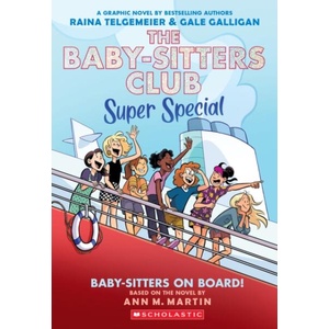 Baby-Sitters on Board! : A Graphic Novel (ISBN: 9781546174363)
