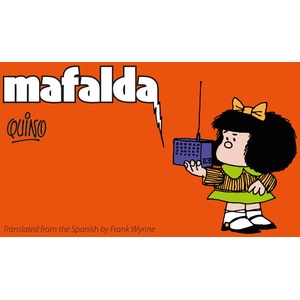 Mafalda | Quino, Frank Wynne (ISBN: 9781962770040)
