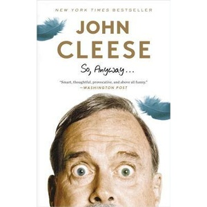 So, Anyway (ISBN: 9780385348263)