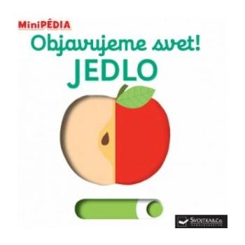 Objavujeme svet! Jedlo | Nathalie Choux